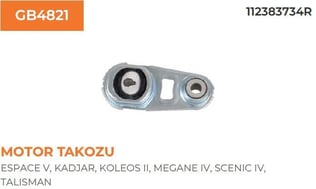 MOTOR TAKOZU MEGANE IV SCENIC IV 1.2 1.6 1.5 DCI 1.6 DCI -TALISMAN 1.5 DCI 1.6 1.6 DCI KOLEOS KADJAR 1.6 DCI ESPACE V 1.6 1.6 DCI QASHQAI II 1.2 1.5 DCI 1.6 DCI + 2 07>13> 