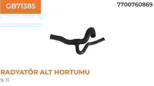 RADYATÖR ALT HORTUMU RENAULT RENAULT 9 7700760869