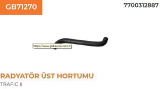 RADYATÖR ÜST HORTUMU RENAULT TRAFIC II 1,9 DCI 770
