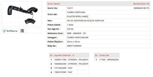 TURBO HORTUMU KÜÇÜK PLASTİK PARÇA HARİÇ FIAT DUCATO III 2.2 JTD PEUGEOT BOXER III 2.2 HDI CITROEN JUMPER III 2.2 HDI