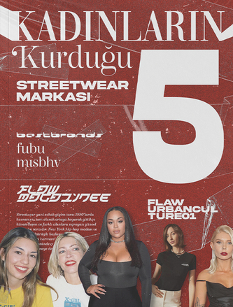 Kadınların Kurduğu 5 Streetwear Markası