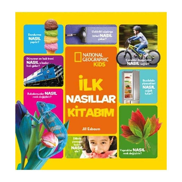 National Geographic Kids İlk Nasıllar Kitabım