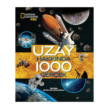 National Geographic Kids Uzay Hakkında 1000 Gerçek