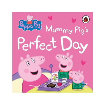 Peppa Pig Mummy Pigs Perfect Day