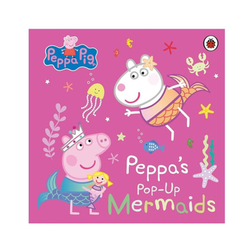 Peppa Pig Pop-Up Mermaids