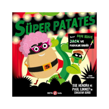Beta Kids Süper Patates Jack ve Fasulye Sırığı