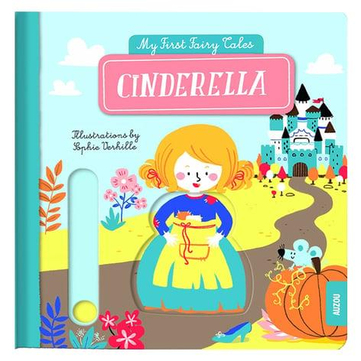 Imagine That Cindrella My First Pull The Tab Fairy Tale