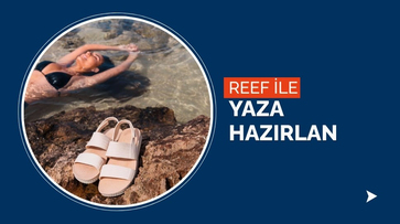 Reef İle Yaza Hazırlan
