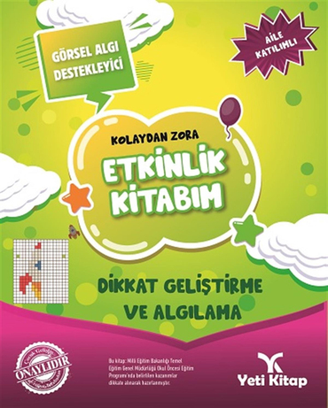 Yeti Kitap Kolaydan Zora Dikkat Geliştirme Ve Algılama Kitabım