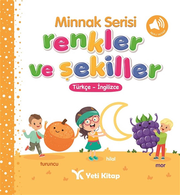 Yeti Kitap Minnak Serisi Renkler Ve Şekiller Kitabı
