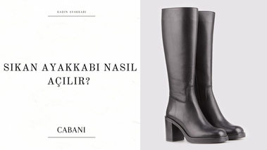 sıkan ayakkabı, ayakkabı, ayakkabılar, cabani