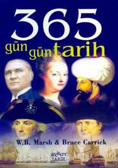 365 Gün Gün Tarih W.B. Marsh Aykırı Yayınları
