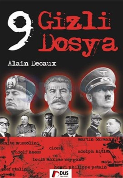 9 Gizli Dosya Alain Decaux Düş Yayınları