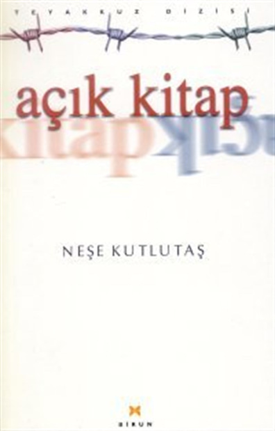 Açık Kitap Neşe Kutlutaş Birun Kültür Sanat Yayıncılık