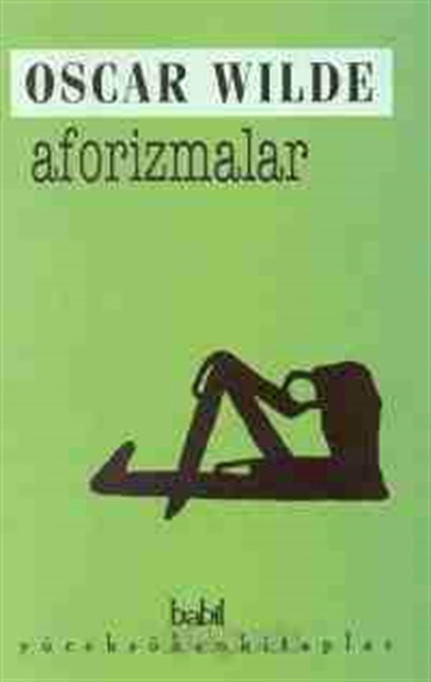 Aforizmalar Oscar Wilde Babil Yayınları