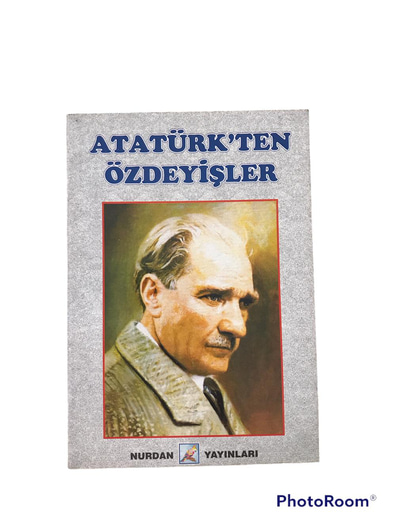 Atatürkten Özdeyişler