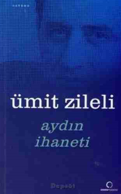Aydın İhaneti Ümit Zileli Dharma Yayınları