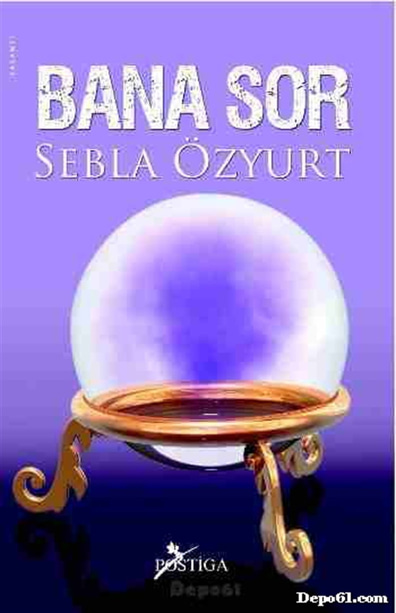 Bana Sor Sebla Özyurt