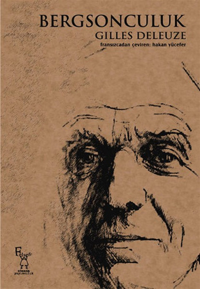 Bergsonculuk Gilles Deleuze Otonom Yayıncılık