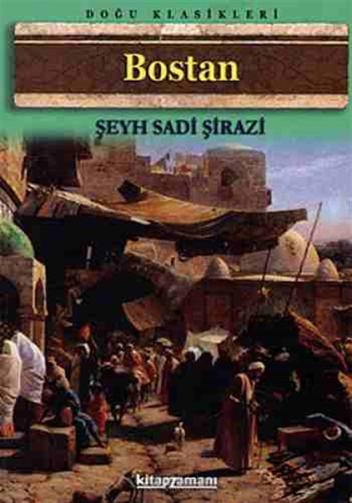 Bostan Şeyh Sadi Şirazi Anonim Yayıncılık