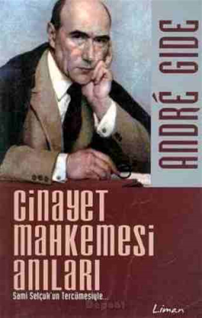 Cinayet Mahkemesi Anıları Andre Gide Liman Kitapları