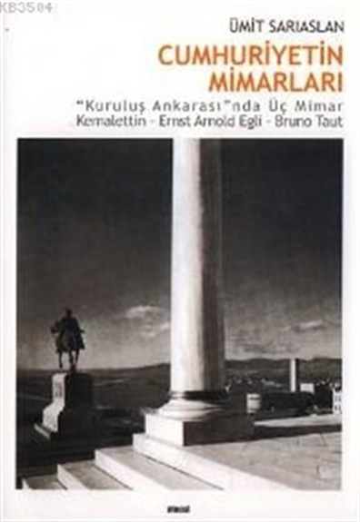 Cumhuriyet Mimarları Ümit Sarıaslan Otopsi Yayınevi
