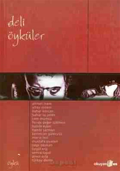 Deli Yürekler Anonim Okuyan Us Yayınları