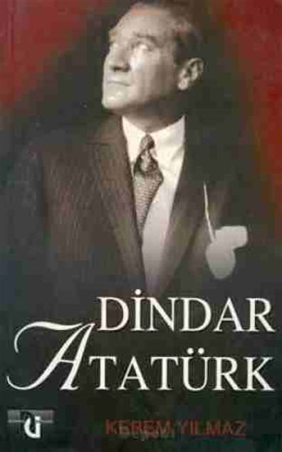 Dindar Atatürk Kerem Yılmaz Düşünce Yayınları