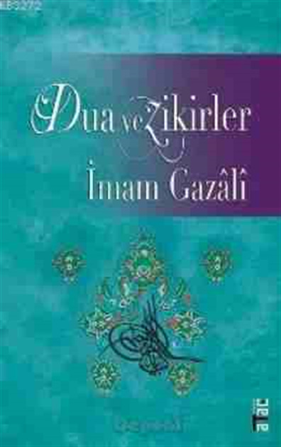 Dua ve Zikirler İmami Gazali Ataç Yayınları