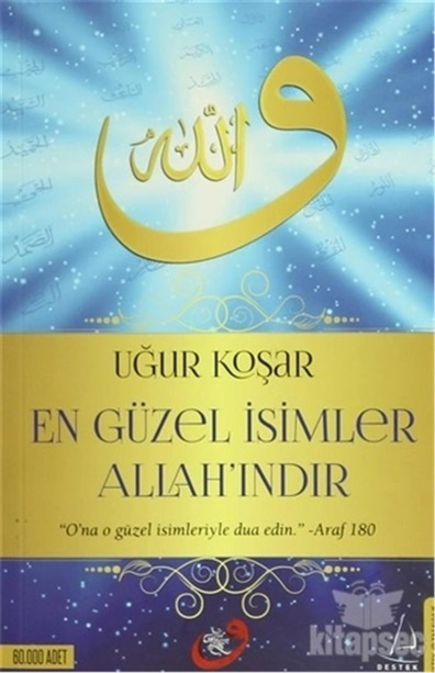 En güzel İsimler Allah'ındır - Uğur Koşar - Destek