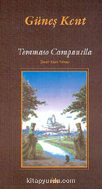 Güneş Kent Tommaso Campanella İM YAYIN TASARIM
