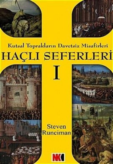 Haçlı Seferleri 1 Steven Runciman Nokta Kitap