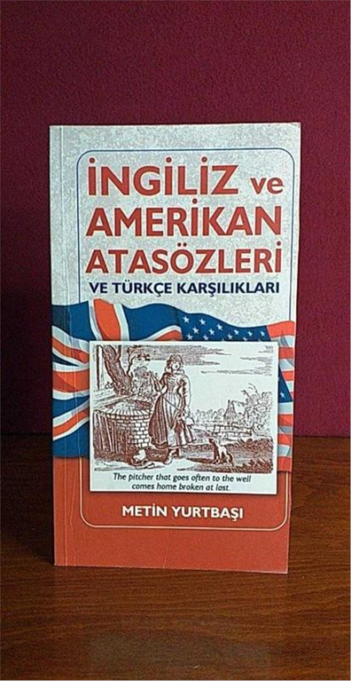 İngiliz ve Amerikan Atasözleri - Metin Yurtbaşı - Arıon Yayıncılık