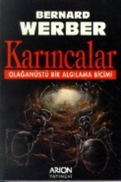 Karıncalar Bernard Werber Arion Yayınları