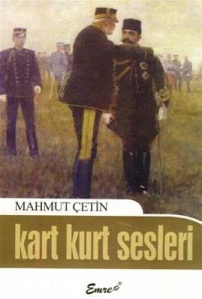 Kart Kurt Sesleri Mahmut Çetin Emre Yayınları
