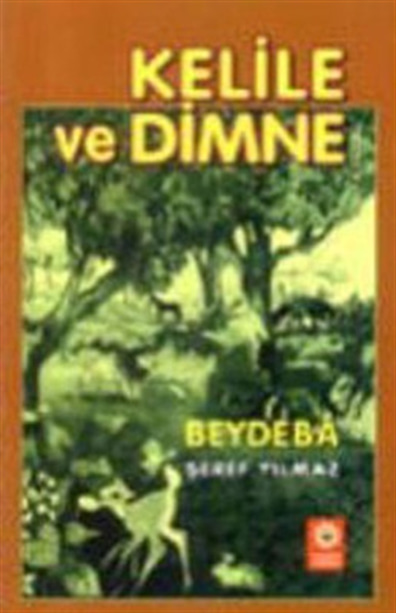 Kelile ve Dimne Beydeba Sarı Papatya Yayınları