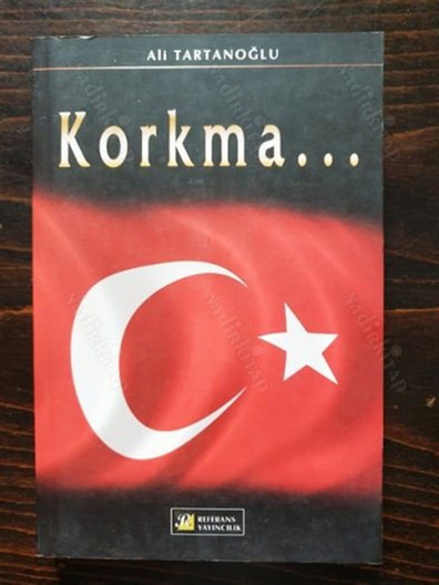 Korkma! Ali Tartanoğlu Referans Yayıncılık