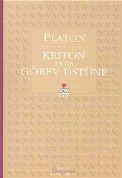 Kriton Ya Da Görev Üstüne Platon Can Cep Yayınları
