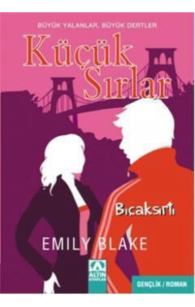 Küçük Sırlar  - Emily Blake - Altın Kitaplar
