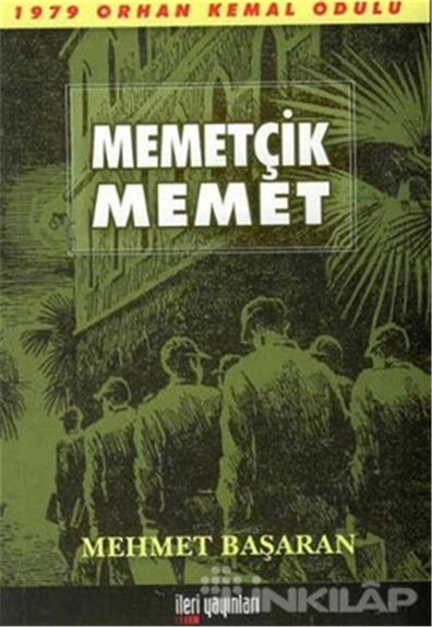 Mehmetçik Memet - Mehmet Başaran - İleri Yayınları