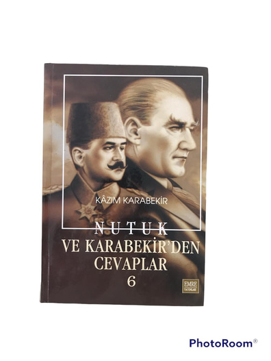 Nutuk Ve Karabekir'den Cevaplar 6
