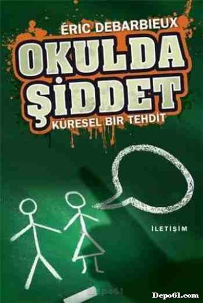 Okulda Şiddet Eric DeBarbieux