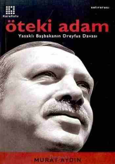 Öteki adam Murat Aydın Karakutu Yayınları