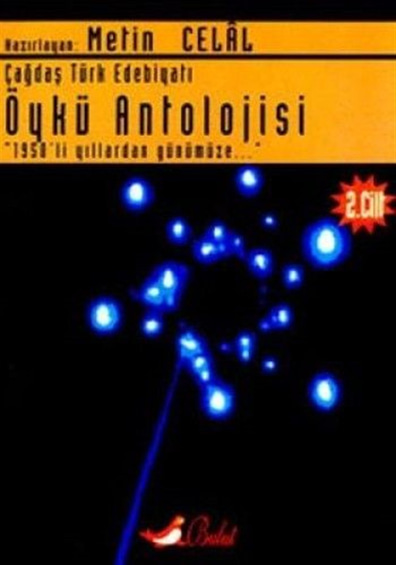 Öykü Antolojisi 1. Cilt Kitabı Metin Celal Bulut Yayınları