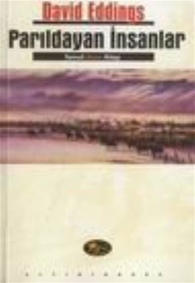 Parıldayan İnsanlar Tamuli 2.Kitap David Eddings Altıkırkbeş Yayınları