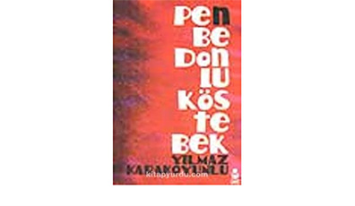 Penbe Donlu Köstebek - Yılmaz Karakoyunlu - Ümit Yayıncılık