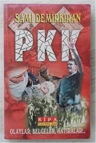 PKK - Sami Demirkıran - Kipa