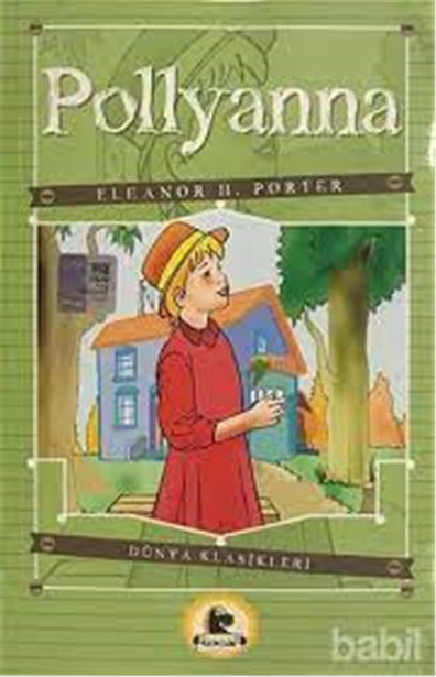 Pollyanna - Eleanor II.Poter - Karatay Gençlik Yayınları
