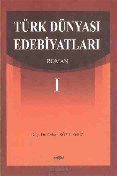 Rtürk Dünyası Edebiyatları Orhan Söylemez Akçağ Yayınları