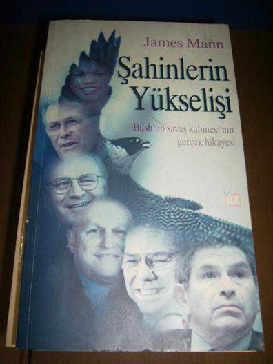 Şahinlerin Yükselişi James Mann İlk Yayınları